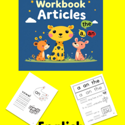 Early Grammar Workbook: Articles: Learn when to use “a,” “an” or “the." Great for teachers, homeschoolers and ESL learners. (Grammar Basics)