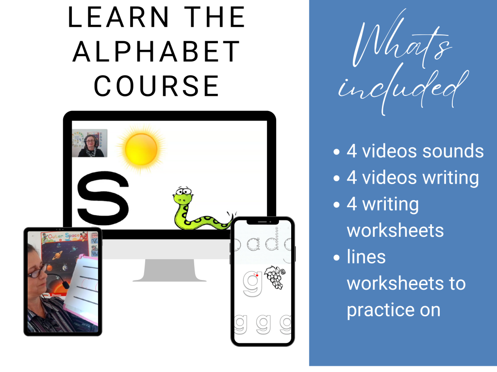 Learn the alphabet course. 
4 themed letter groups

8 engaging videos

Printable worksheets

Built-in actions to reinforce language meaning
